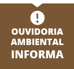 OUVIDORIA AMBIENTAL INFORMA